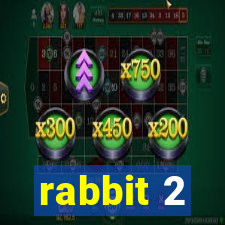 rabbit 2